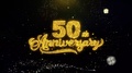 50th Happy Anniversary Written Gold Particles Exploding Fireworks Display