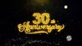 30th Happy Anniversary Written Gold Particles Exploding Fireworks Display
