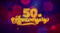 50th Happy Anniversary Greeting Text Sparkle Particles On Colored Fireworks