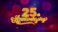 25th Happy Anniversary Greeting Text Sparkle Particles On Colored Fireworks