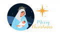 Happy Merry Christmas Celebration With Mary Virgin And Jesus Baby Scene